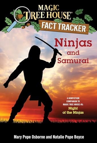 Ninjas And Samurai: A Nonfiction Companion To Magic Tree House #5: Night Of The Ninjas: 30