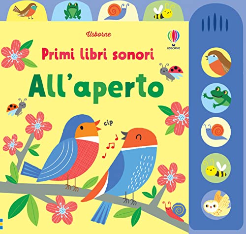 All'Aperto. Ediz. Illustrata