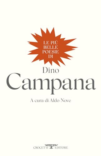 Le Più Belle Poesie Di Dino Campana