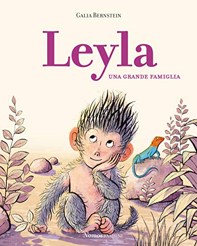 Leyla. Una Grande Famiglia. Ediz. Illustrata