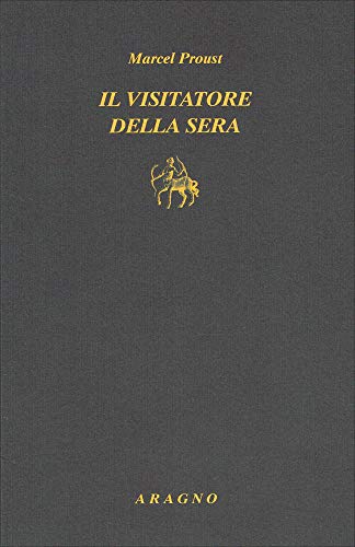 Il Visitatore Della Sera