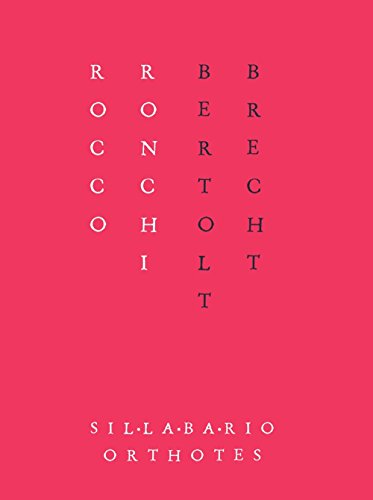 Bertolt Brecht. Tre Dispositivi