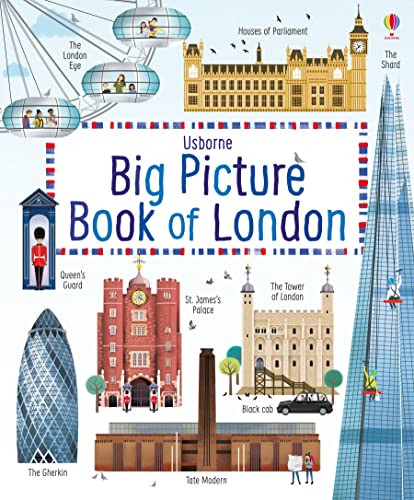 Big Picture Book Of London (My Big Picture) (Big Picture Books)