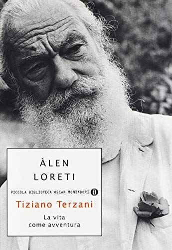 Tiziano Terzani: La Vita Come Avventura