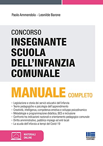 Concorso Insegnante Scuola Dell’Infanzia Comunale. Manuale Completo Con Espansione Online