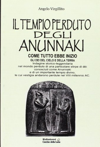 Il Tempio Perduto Del Annunaki