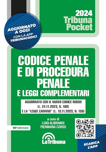 Codice Penale E Di Procedura Penale E Leggi Complementari. 1/2024