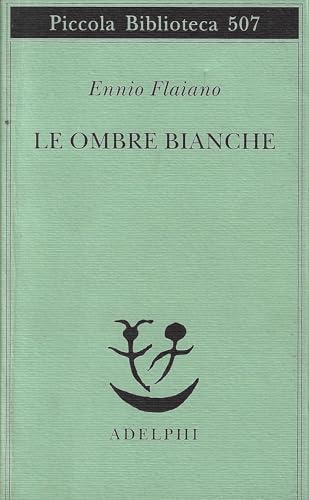 Le Ombre Bianche