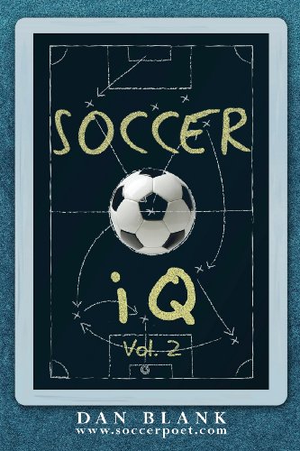 Soccer Iq - Vol. 2: More Of What Smart Players Do