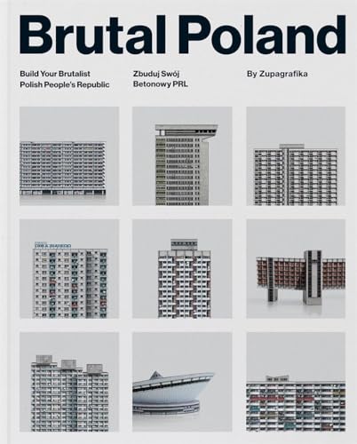 Brutal Poland: Build Your Brutalist Polish People'S Republic