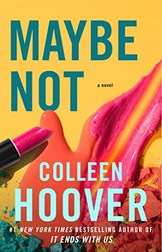 Maybe Not: A Novella: Volume 2