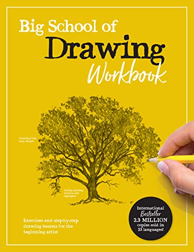 Big School Of Drawing Workbook: Exercises And Step-By-Step Drawing Lessons For The Beginning Artist (2)