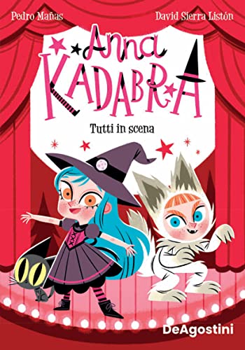 Tutti In Scena. Anna Kadabra