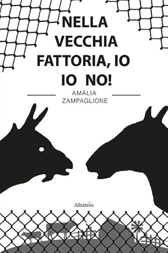 Nella Vecchia Fattoria, Io Io No!