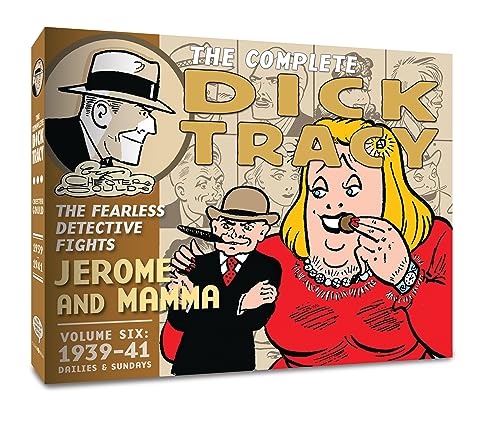 The Complete Chester Gould'S Dick Tracy: Dailies & Sundays 1939-1941 (6)