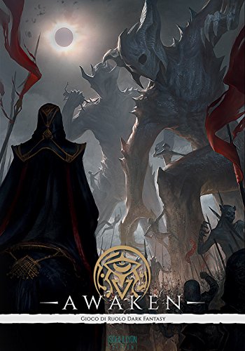 Awaken. Gioco Di Ruolo Dark Fantasy