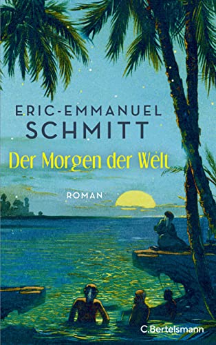 Noams Reise (1) - Der Morgen Der Welt: Roman
