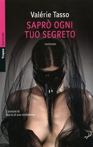 Saprò Ogni Tuo Segreto