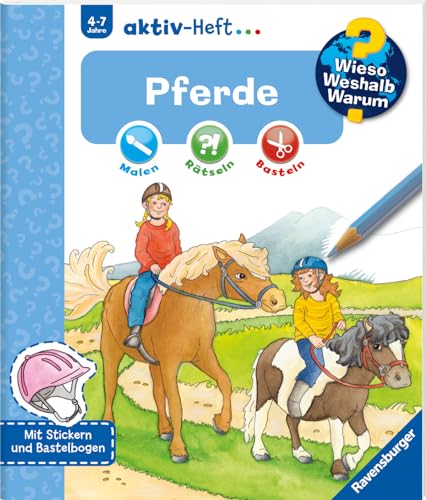 Wieso? Weshalb? Warum? Aktiv-Heft: Pferde