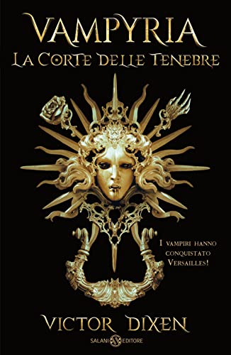 Vampyria. La Corte Delle Tenebre