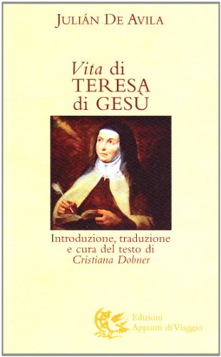 Vita Di Teresa Di Gesù
