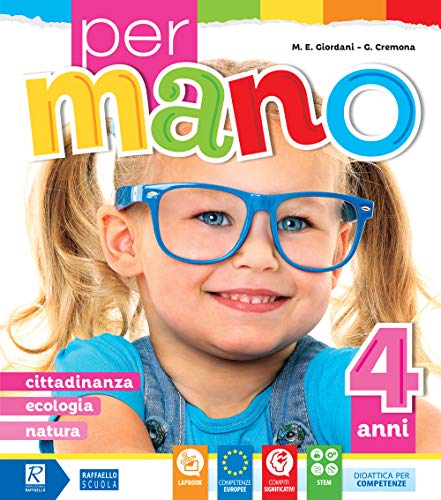 Per Mano 4 Anni. Per La Scuola Materna