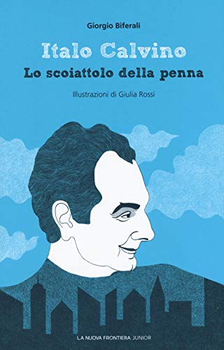 Italo Calvino. Lo Scoiattolo Della Penna
