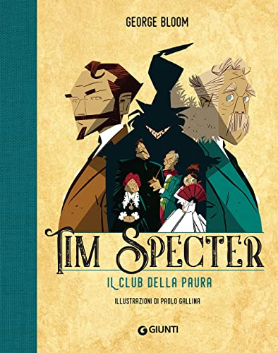 Il Club Della Paura. Tim Specter (Vol. 2)
