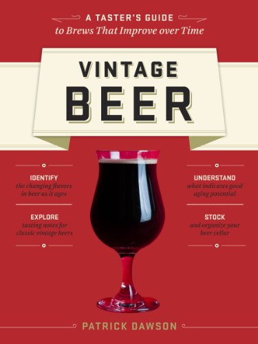 Vintage Beer: A Taster'S Guide To Brews That Improve Over Time