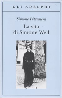 La Vita Di Simone Weil