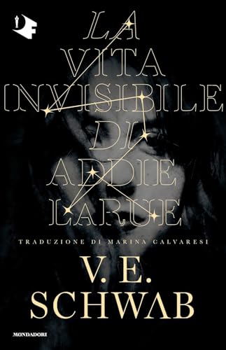 La Vita Invisibile Di Addie Larue
