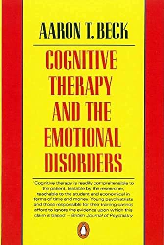 Cognitive Therapy And The Emotional Disorders
