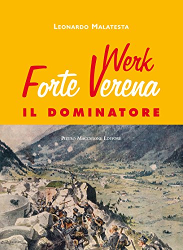 Forte Werk Verena Il Dominatore