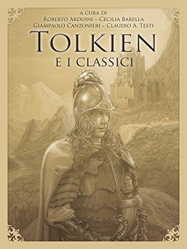 Tolkien E I Classici: Vol. 1