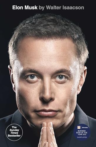 Elon Musk: By Walter Isaacson