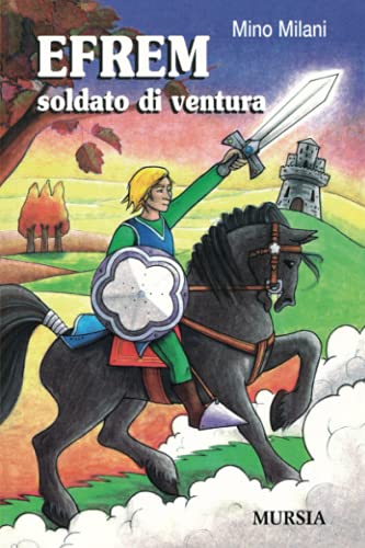 Efrem Soldato Di Ventura: Da 12 Anni