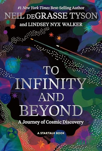To Infinity And Beyond: A Journey Of Cosmic Discovery