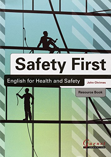 Safety First: English For Health And Safety