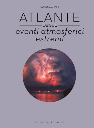 Atlante Degli Eventi Atmosferici Estremi