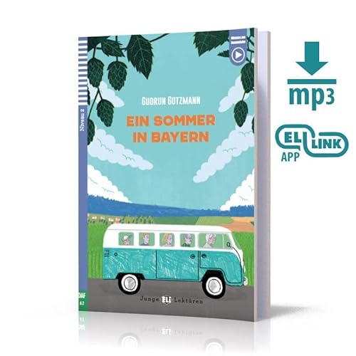 Ein Sommer In Bayern: Ein Sommer In Bayern + Downloadable Audio