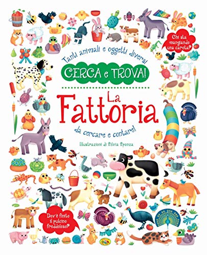 La Fattoria. Ediz. A Colori
