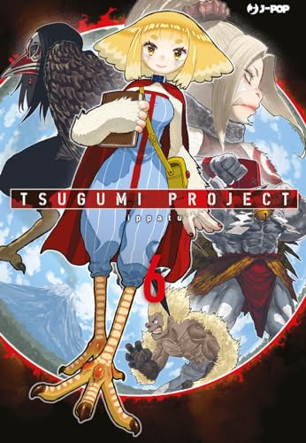 Tsugumi Project (Vol. 6)