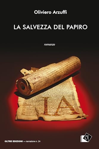 La Salvezza Del Papiro