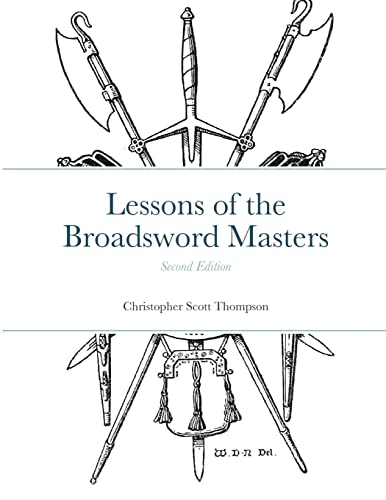 Lessons Of The Broadsword Masters
