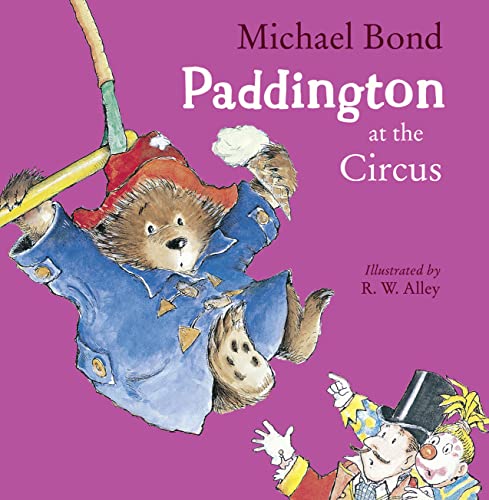 Paddington At The Circus
