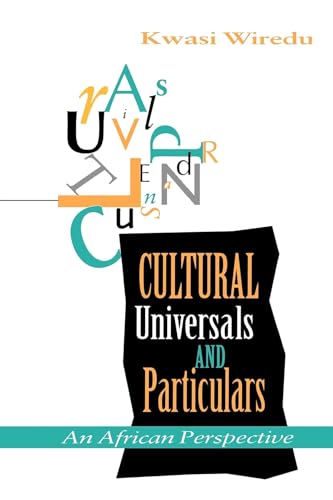 Cultural Universals And Particulars: An African Perspective