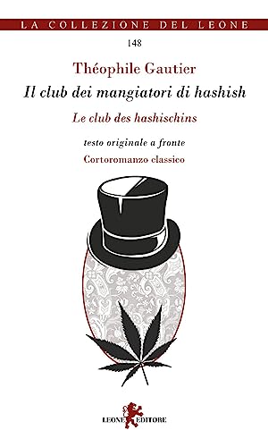 Il Club Dei Mangiatori Di Hashish. Testo Originale A Fronte