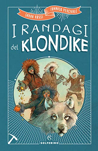I Randagi Del Klondike