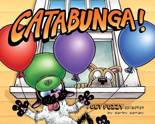 Catabunga!: A Get Fuzzy Collection