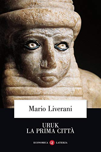 Uruk La Prima Città